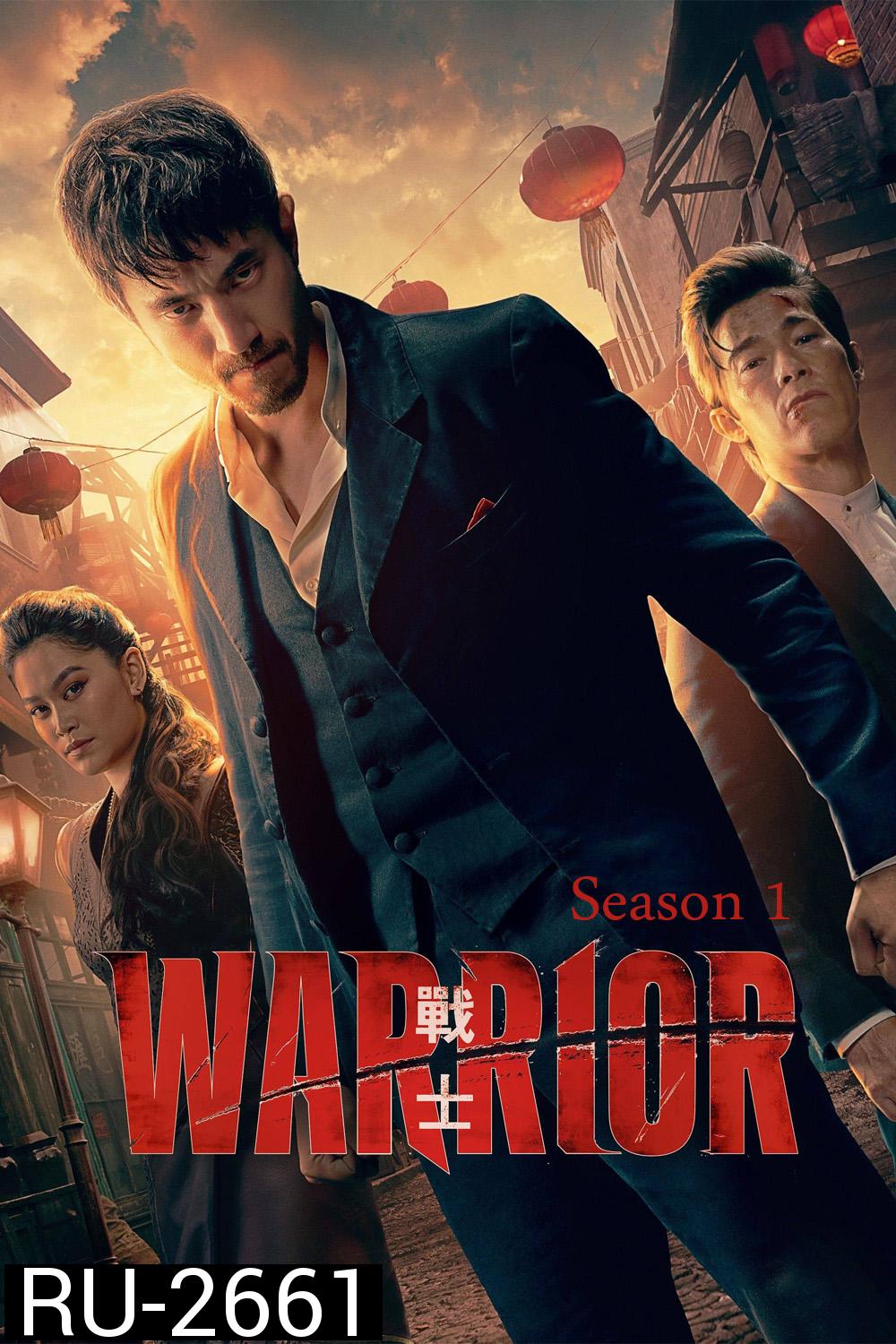 Warrior Season 1 (2019) วอร์ริเออร์ ปี 1 (10 ตอน)