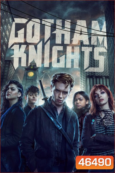 Gotham Knights Season 1 (2023) ก็อตแธม ไนทส์: อัศวินแห่งก็อตแธม (13 ตอน)