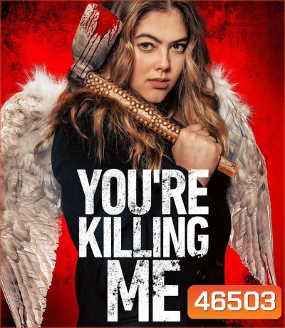 You're Killing Me (2023)