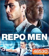 4K - Repo Men (2010) เรโปเม็น หน่วยนรก ล่าผ่าแหลก - แผ่นหนัง 4K UHD