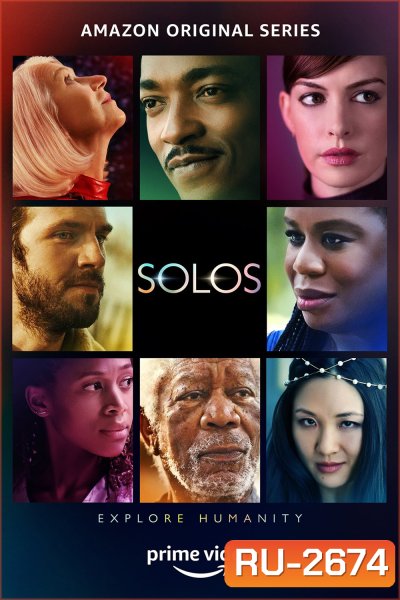Solos Season 1 (2021) โซโล ชีวิตหลากมุม ปี 1 (7 ตอน)