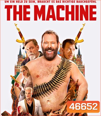The Machine (2023) เดอะ แมชชีน ตำนานป่วน มาเฟียชวนปล้น