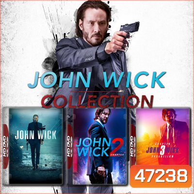 John Wick จอห์นวิค แรงกว่านรก ภาค 1-3 4K หนังใหม่ มาสเตอร์ พากย์ไทย
