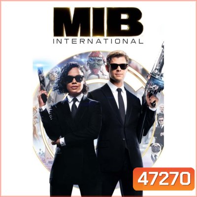 Men In Black เอ็มไอบี หน่วยจารชนพิทักษ์จักรวาล ภาค 1-4 4K Master พากย์ไทย