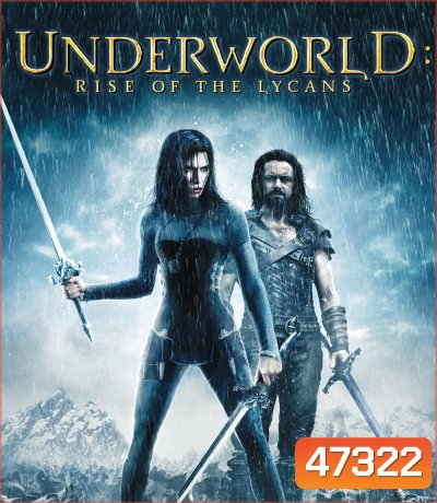 4K - Underworld: Rise of the Lycans (2009): ปลดแอกจอมทัพอสูร - แผ่นหนัง 4K UHD