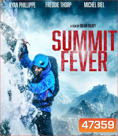 Summit Fever (2022)