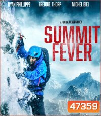 Summit Fever (2022)