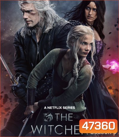 The Witcher Season 3 (2023) เดอะ วิทเชอร์ นักล่าจอมอสูร ปี 3 (8 ตอนจบ)