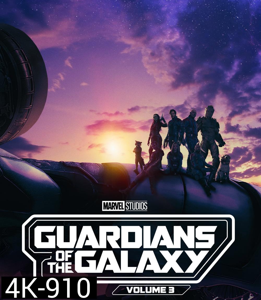 4K - รวมพันธุ์นักสู้พิทักษ์จักรวาล 3 (2023) Guardians of the Galaxy Vol. 3 - แผ่นหนัง 4K UHD