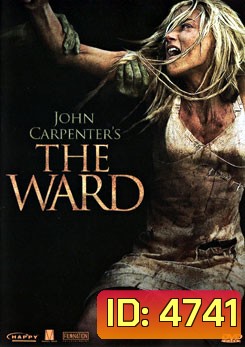 The Ward หวีดลั่นวอร์ด
