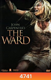 The Ward หวีดลั่นวอร์ด