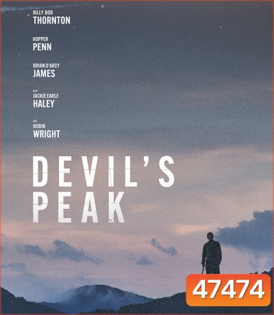 Devil's Peak (2023) ยอดเขาปีศาจ