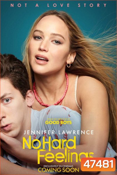 สาวแซ่บ…แอ๊บมาอ่อย (2023) No Hard Feelings