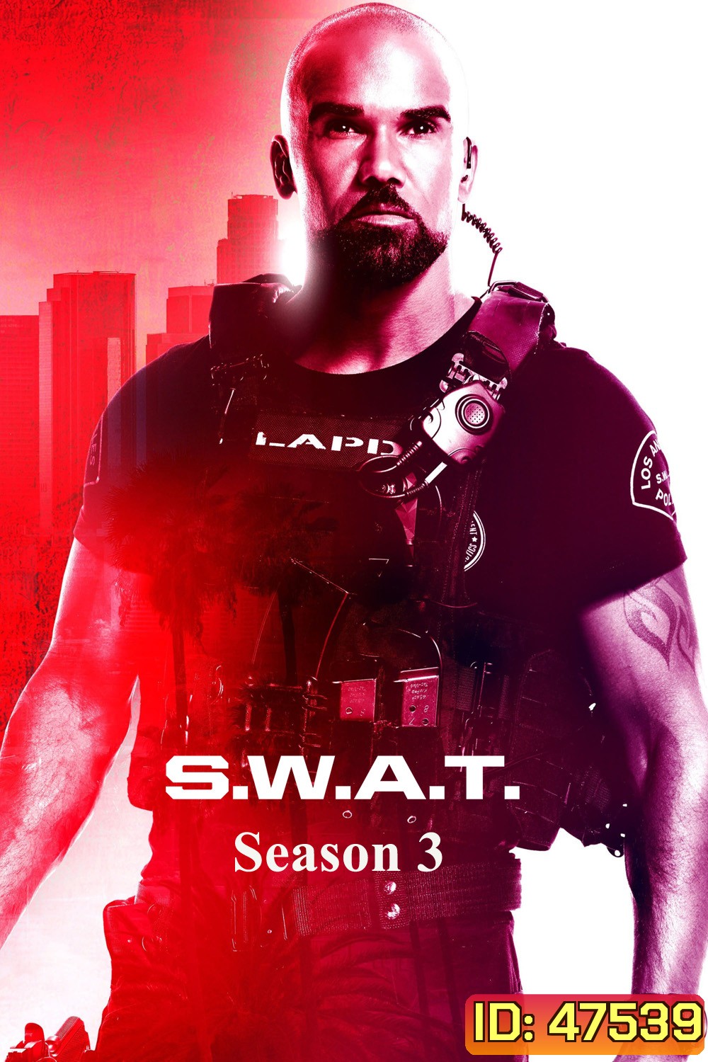 S.W.A.T. SEASON 3 (2019) สวาท หน่วยพิฆาตสายฟ้าฟาด ซีซั่น 3 (21 ตอนจบ)