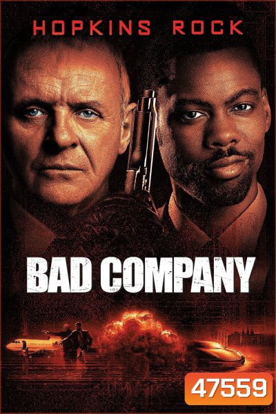 คู่เดือด แสบเกินพิกัด Bad Company (2002)