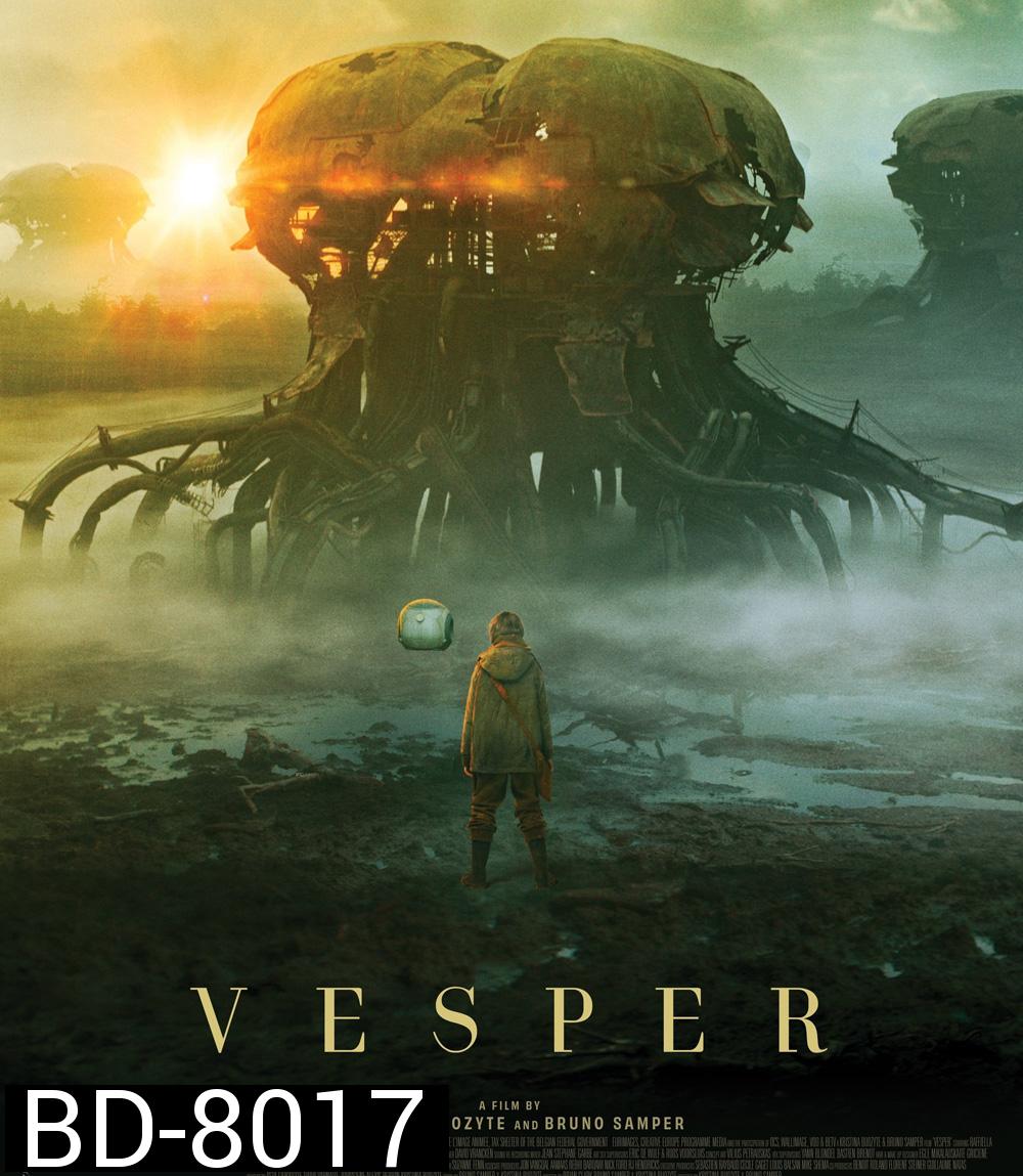 Vesper เวสเปอร์ ฝ่าโลกเหนือโลก (2022)