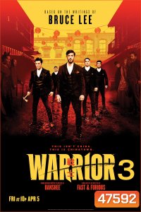 Warrior Season 3 (2023) วอร์ริเออร์ ปี 3 (10 ตอน)