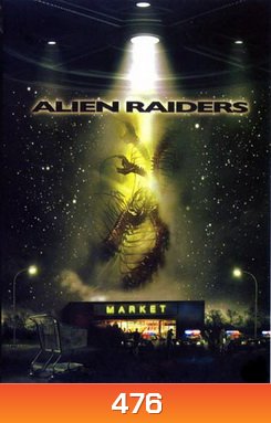 ALIEN RAIDERS พันธุ์มฤตยูฝังร่างมนุษย์