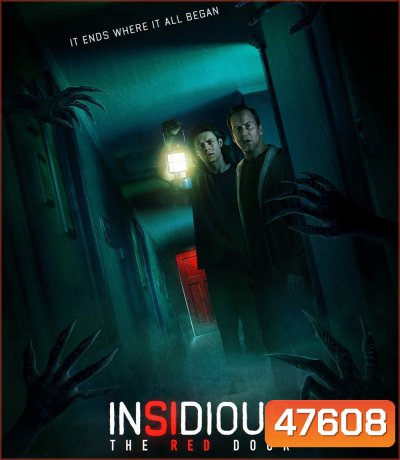 วิญญาณตามติด: ประตูผีผ่าน 2023 Insidious The Red Door - Insidious 5