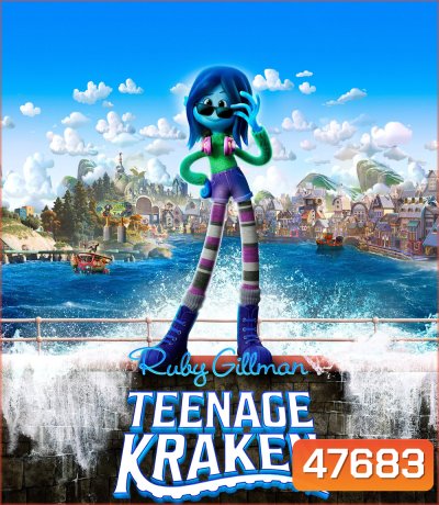 รูบี้ สาวน้อยอสูรทะเล 2023 Ruby Gillman, Teenage Kraken
