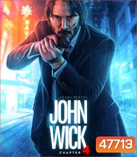 4K - John Wick: Chapter 4 (2023) แรงกว่านรก 4 - แผ่นหนัง 4K UHD