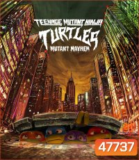 Teenage Mutant Ninja Turtles Mutant Mayhem (2023) เต่านินจา: โกลาหลกลายพันธุ์