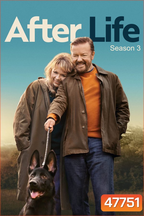 After Life Season 3 (2022) อาฟเตอร์ ไลฟ์ ปี 3 (6 ตอน)