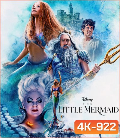 4K - The Little Mermaid (2023) เงือกน้อยผจญภัย - แผ่นหนัง 4K UHD