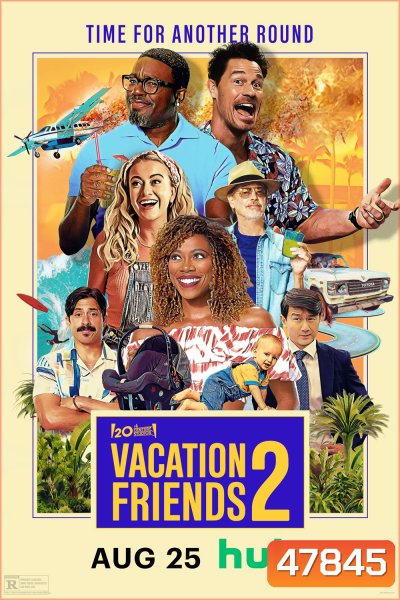Vacation Friends 2 {2023}
