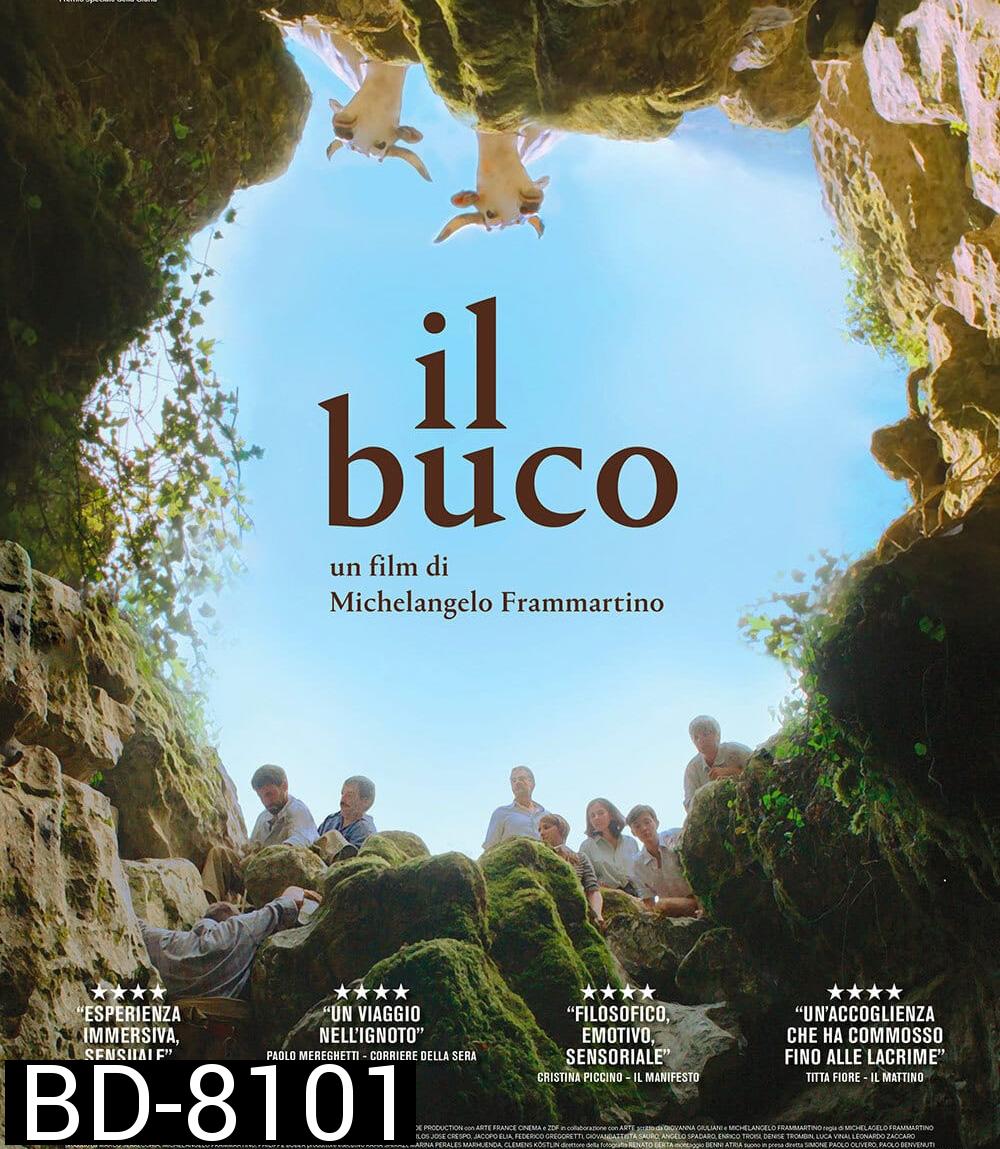 Il Buco (The Hole) ปริศนาถ้ำลับ 2021