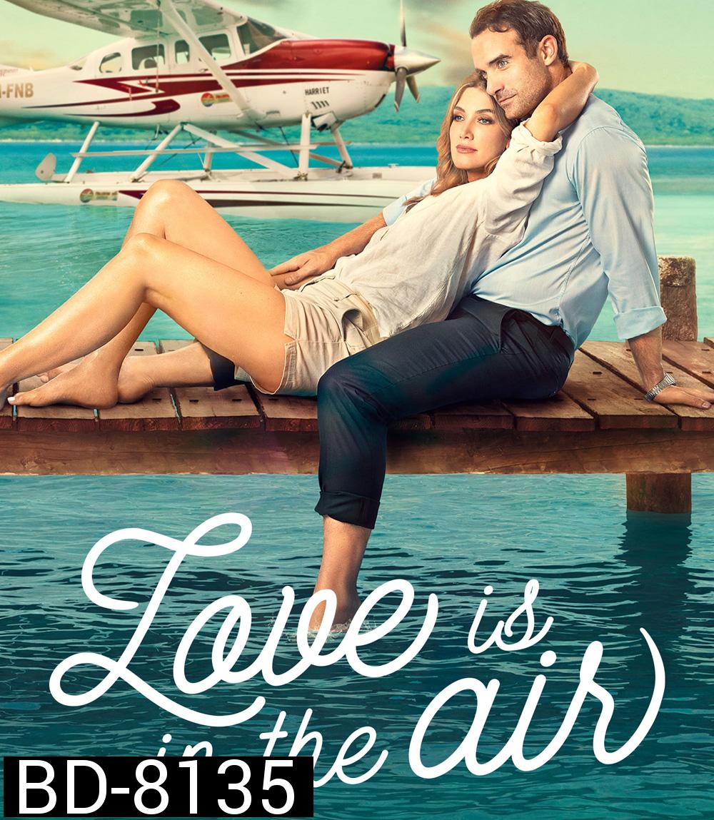 (ภาพ HDR) Love Is in the Air (2023) รักลอยลำ