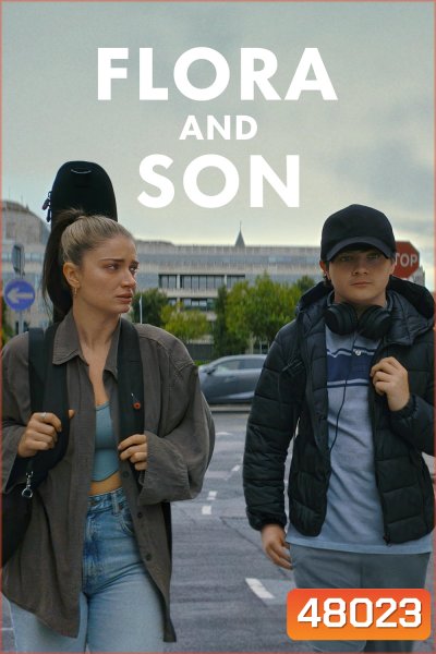 Flora and Son 2023