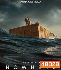 Nowhere (2023)