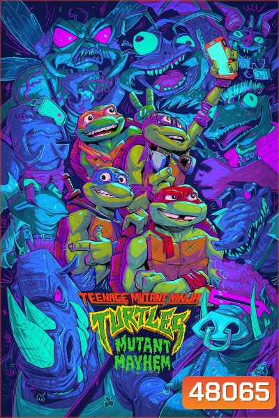 Teenage Mutant Ninja Turtles Mutant Mayhem เต่านินจา โกลาหลกลายพันธุ์ 2023