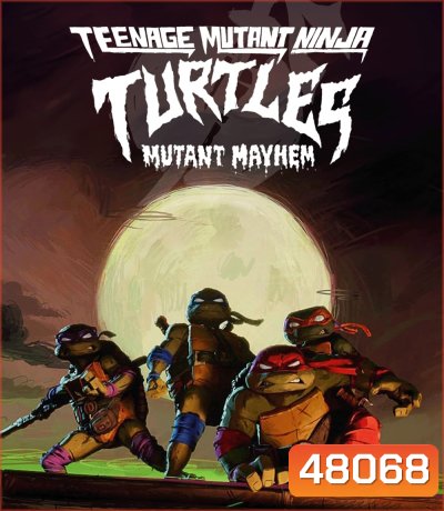 4K - Teenage Mutant Ninja Turtles Mutant Mayhem (2023) เต่านินจา โกลาหลกลายพันธุ์ - แผ่นหนัง 4K UHD