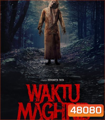 Waktu Maghrib (2023) วักตู มากห์ริบ