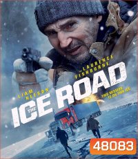 4K - The Ice Road (2021) เหยียบระห่ำ ฝ่านรกเยือกแข็ง - แผ่นหนัง 4K UHD