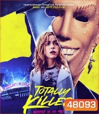 Totally Killer (2023) ย้อนเวลาหาฆาตกร