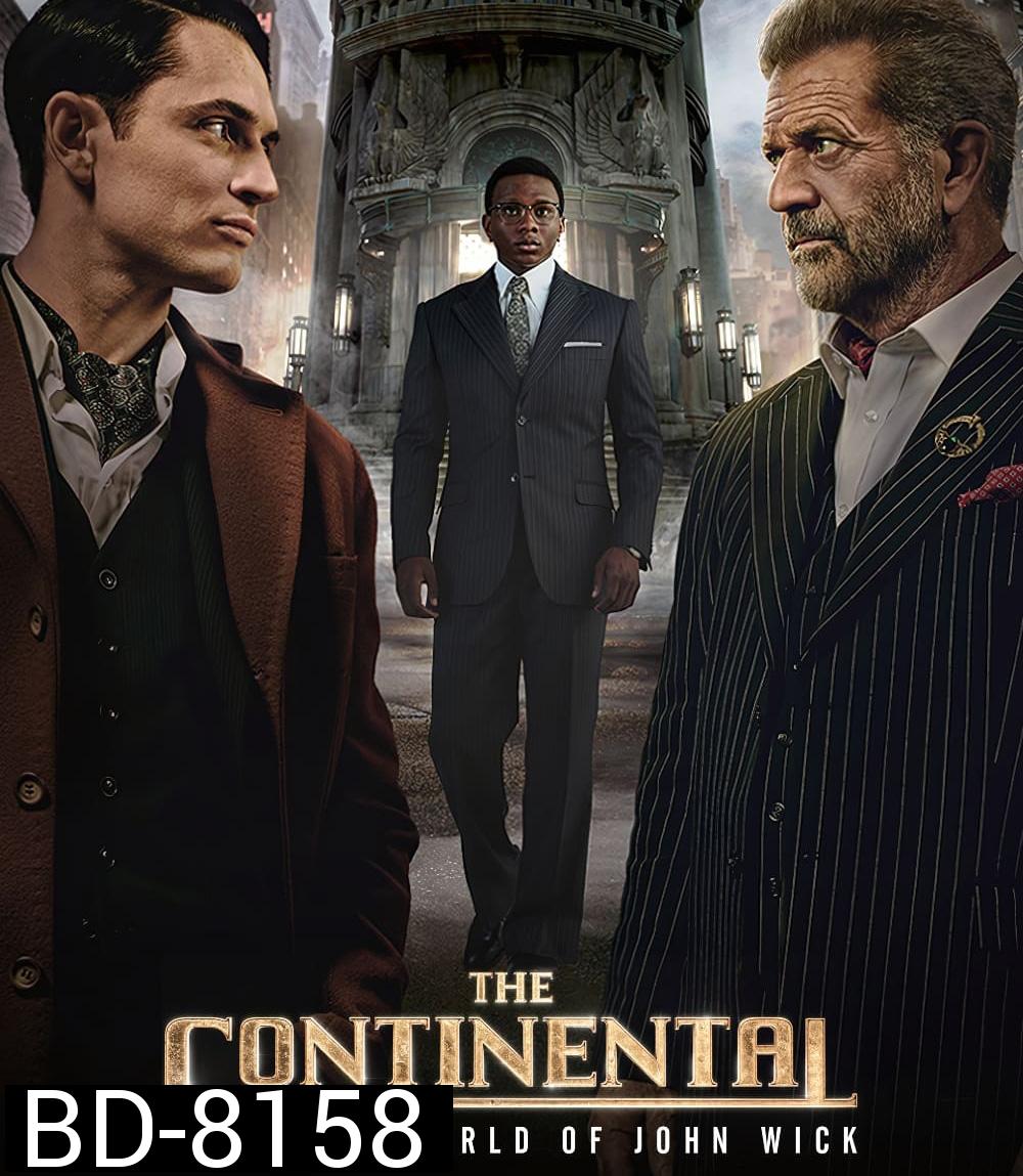 The Continental From the World of John Wick (2023) เดอะ คอนทิเนนทัล: จากโลกของจอห์น วิค (ตอนที่ 1 ไม่มีซับอังกฤษ)