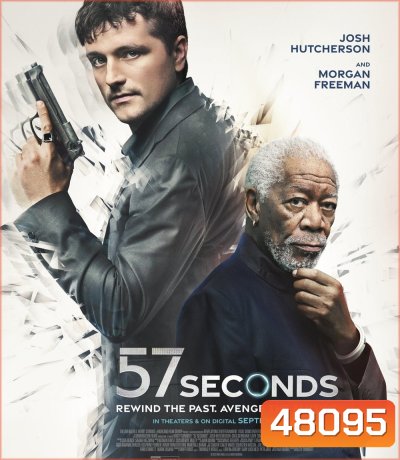 57 Seconds (2023) 57 วิ ย้อนเวลาผ่าแค้น