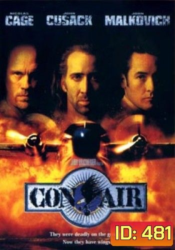 Con Air (1997) ปฎิบัติการแหกนรกยึดฟ้า