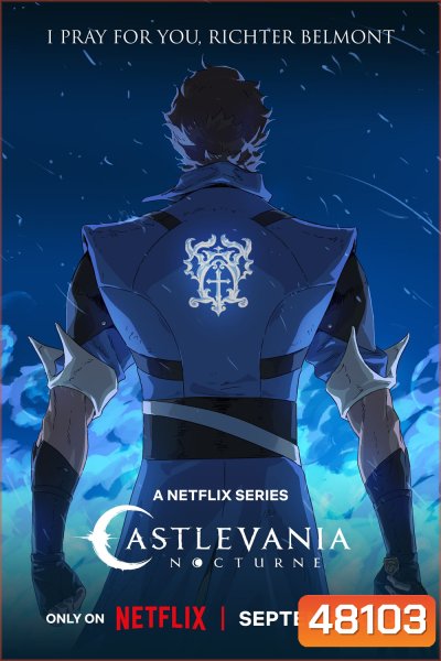 Castlevania: Nocturne Season 1 (2023) แคสเซิลเวเนีย: น็อกเทิร์น (8 ตอน)