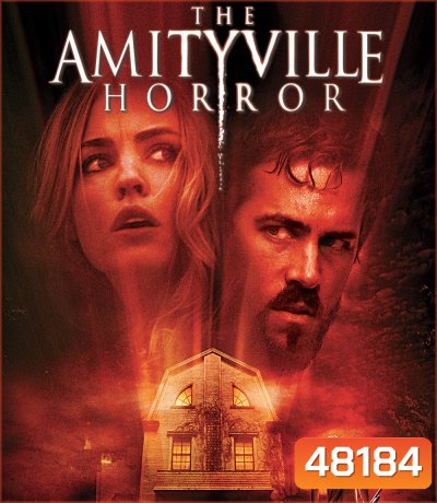 The Amityville Horror (2005) ผีทวงบ้าน