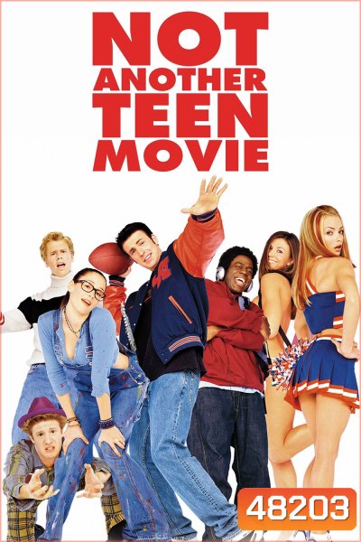 ไม่ไหวแล้ว หนังหยองๆ หวีดๆ Not Another Teen Movie (2001)