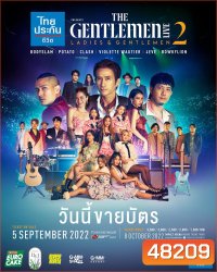 THE GENTLEMEN LIVE 2 ตอน Ladies and Gentlemen
