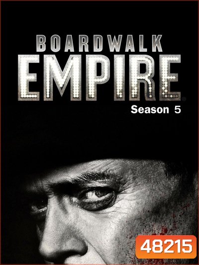Boardwalk Empire Season 5 (2017) โคตรเจ้าพ่อเหนือทรชน ปี 5 (8 ตอน)