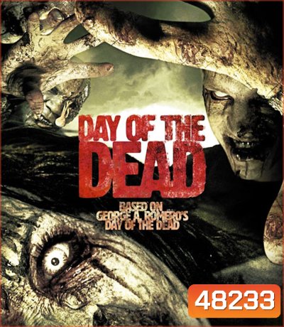 Day of the Dead วันนรก กัดไม่เหลือซาก (2008)
