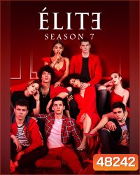 Elite Season 7 (2023) เล่ห์ร้ายเกมไฮโซ ปี 7 (8 ตอน)