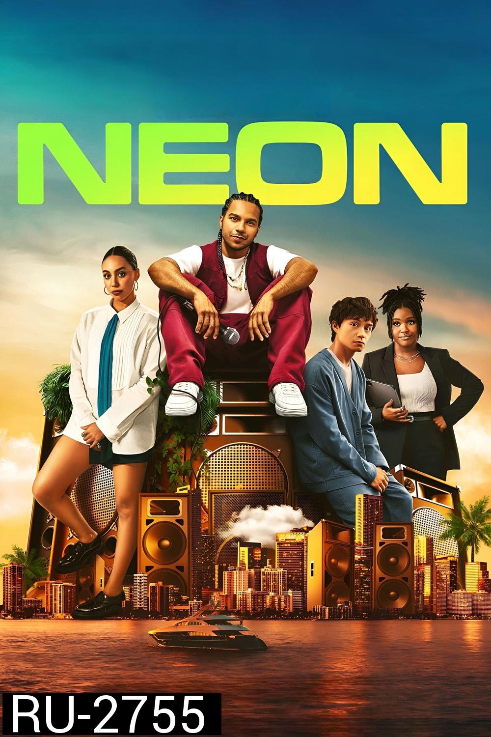 Neon (2023) 8 ตอน