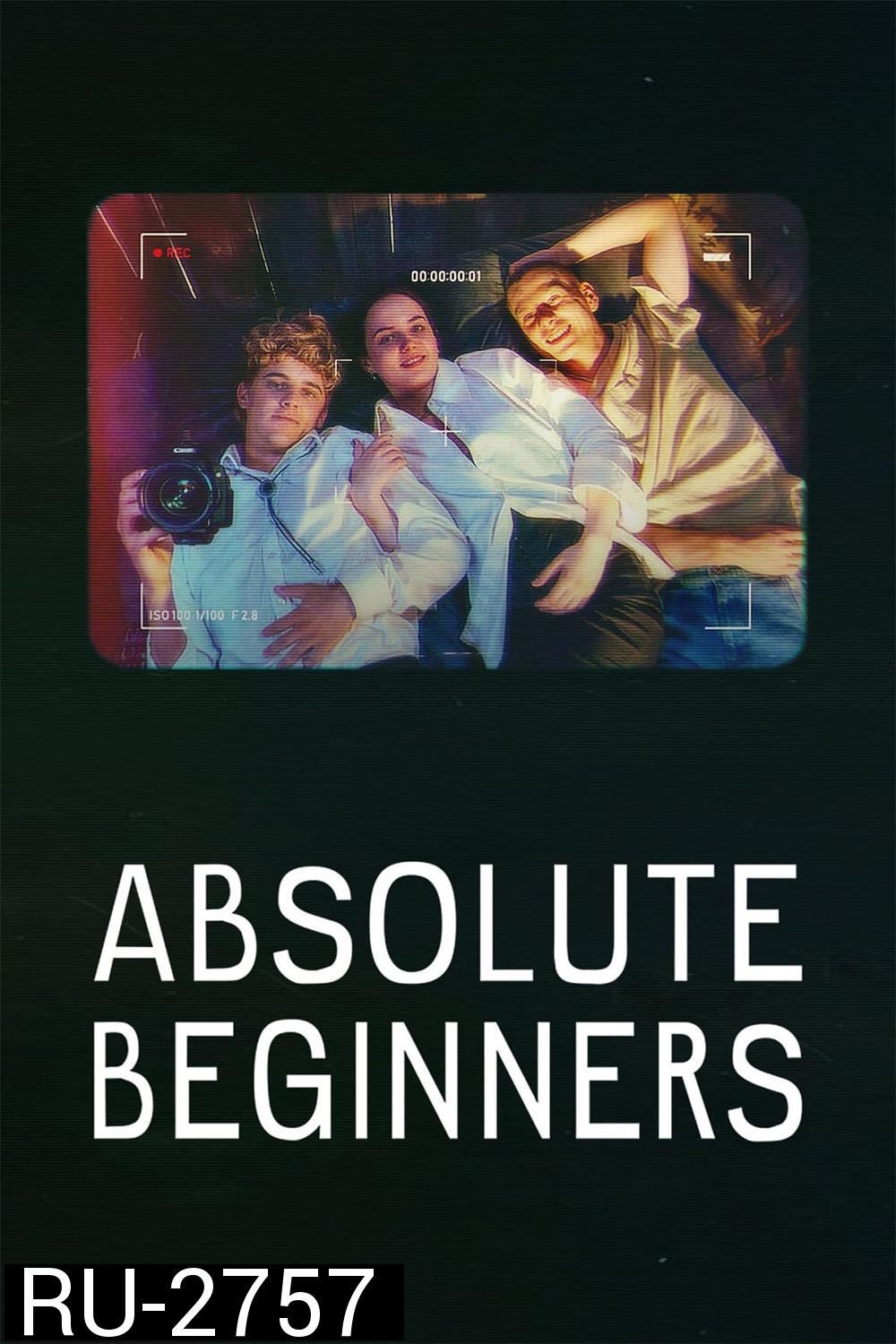 Absolute Beginners (2023) รักแรกใส หัวใจซัมเมอร์ (6 ตอน)